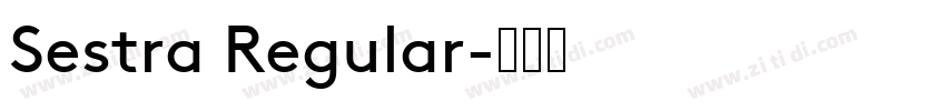 Sestra Regular字体转换
